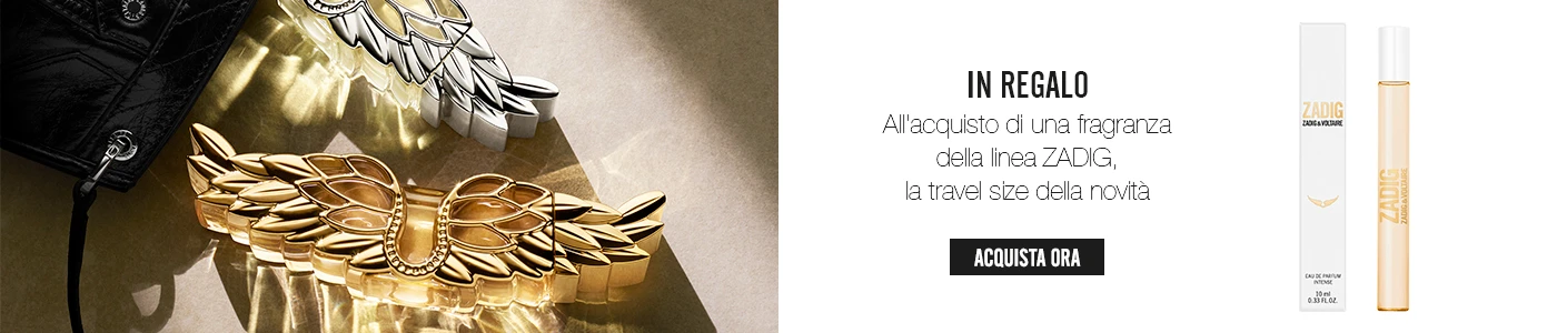 In regalo la travel size di Zadig